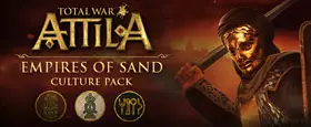 Total War: ATTILA - Empires of Sand Culture Pack