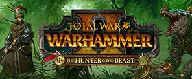 Total War: WARHAMMER II - The Hunter & The Beast