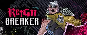 Reignbreaker