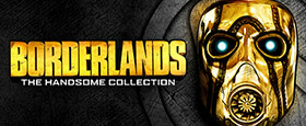 Borderlands: The Handsome Collection