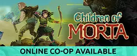 Children of Morta