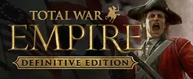 Total War: EMPIRE - Definitive Edition