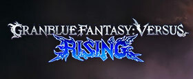 Granblue Fantasy Versus: Rising