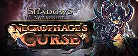 Shadows: Awakening - Necrophage's Curse
