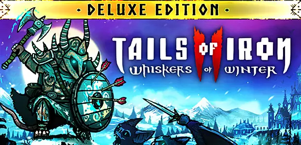 Tails of Iron 2: Whiskers of Winter - Deluxe Edition
