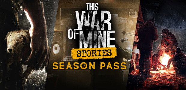 This War of Mine: Stories - Season Pass