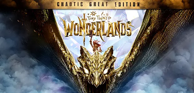 Tiny Tina's Wonderlands: Chaotic Great Edition