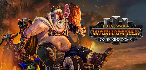 Total War: WARHAMMER III - Ogre Kingdoms