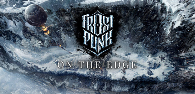 Frostpunk: On The Edge